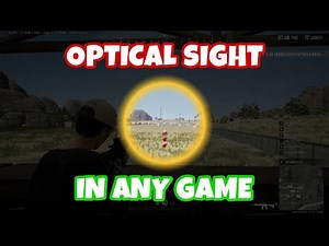 X-Magnifier - optical sight in any game