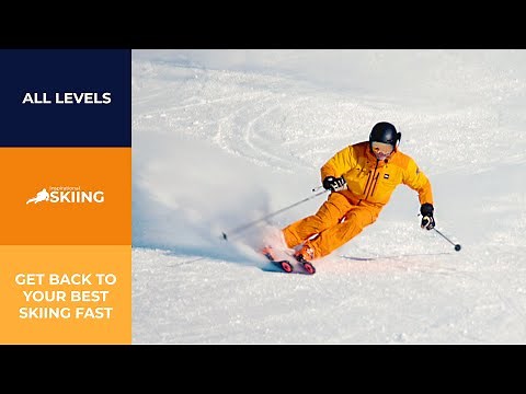 HOW TO SKI | Get back to your best skiing fast