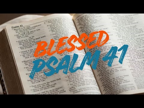 Blessed Psalm 41—Enemies rise but he won't let them win | Psalmist Rachel