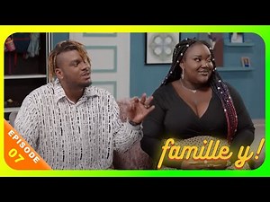 Famille Y ! - Série Comique Episode 12 - Saison 1 - Serie Complete en Francais