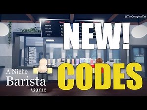 A NICHE BARISTA GAME CODES ☕[ROBLOX]☕ | *NEW* ALL WORKING DECEMBER 2025 CODES