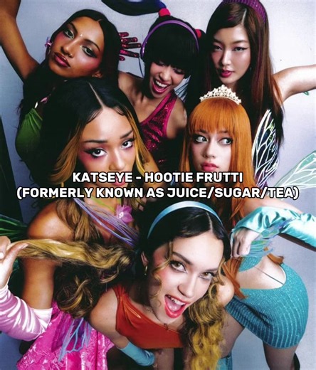 KATSEYE - HOOTIE FRUTTI (formerly Juice/Sugar/Tea)
