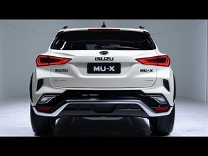 Discover the All-New Isuzu MU-X SUV 2025 A Blend of Power and Elegance