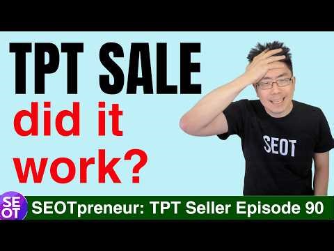 Did your TPT sale work? You might be surprised! TPT Seller Tip 090