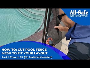 How to Cut Pool Fence Mesh – DIY Method 1: Trim to Fit (No Materials Needed)