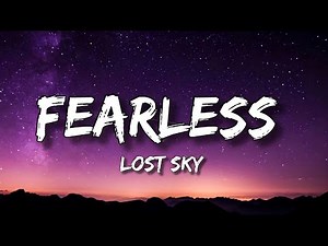 Lost Sky - Fearless (Lyrics) pt.II (feat. Chris Linton)
