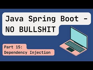 Java Spring Boot [2024] Part 15: Dependency Injection