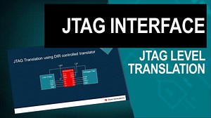 Voltage Level Translation for the JTAG Interface | Video | TI.com