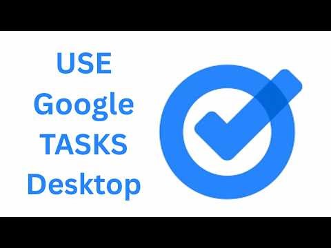 How To Use Google Tasks On Desktop