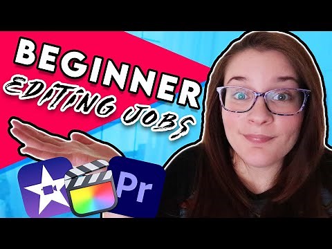 Video Editing Jobs for Beginners and Students!
