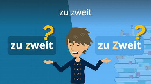 zu zweit • Bedeutung, Schreibweise