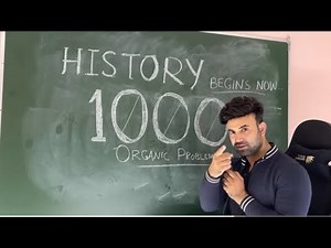 1000 Organic Problems 🔥 : The Biggest challenge in the History of IIT JEE