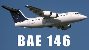 BAe 146 – Why More Engines Made This Aircraft Unique Aviation Wonder?