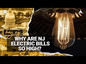 Why your NJ electric bill is so high | Hey, NJ
