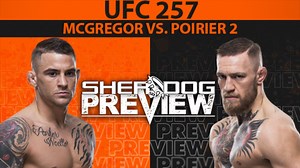 Preview: UFC 257 ‘Poirier vs. McGregor 2’ - The Prelims