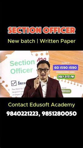 Section Officer New Batch Announcement | Call 9840221223
