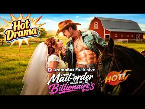 💔 Betrayed, she becomes mail-order bride to a "poor" farmer—who's secretly a CEO. #dramabox