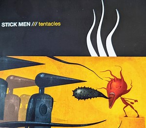 Stick Men - Tentacles