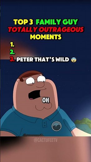 Top 3 Family Guy Totally Outrageous Moments 🤯