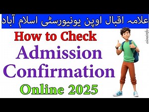 AIOU Admission How to Confirm Your Admission at Allama Iqbal Open University | AIOU INFO
