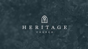 Sermons | Heritage Church