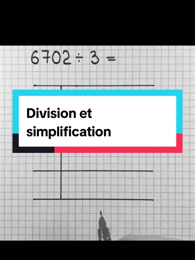 Réponse à @1.gao.city.abdoul.rachid Division et simplification #math #foryoupage❤️❤️ #viral #pourtoi