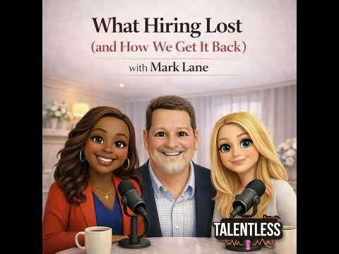 Ghosted by the Machine: What Hiring Lost (and How We Get It Back) with Mark Lane