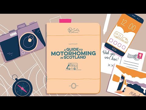 A Guide To Motorhoming in Scotland