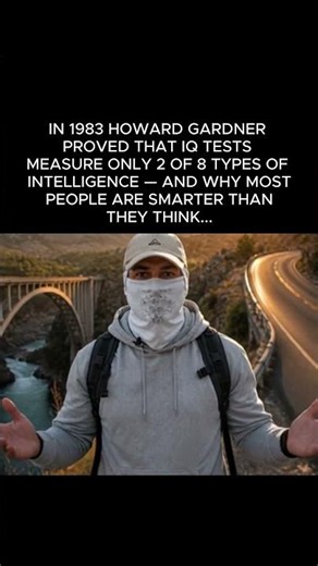 IN 1983 HOWARD GARDNER PROVED THAT IQ TESTS MEASURE ONLY 2 OF 8 TYPES OF INTELLIGENCE
