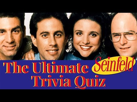 The Ultimate Seinfeld Trivia Quiz
