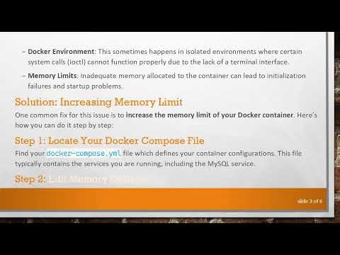 Fixing the Inappropriate ioctl for device Error in MySQL with Docker Compose