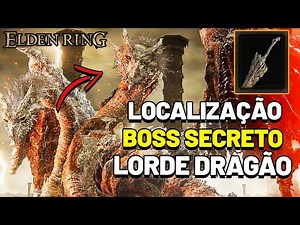 ELDEN RING LOCALIZAÇÃO DO BOSS SECRETO O LORDE DRAGÃO ( PLACIDUSAX ) + DROPS DICAS / GUIA