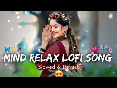 🎧2026 Ultimate Mind Relaxing Lofi Beats | Study, Sleep & Chill🎶 🥰