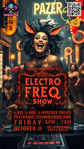 ELECTRO FREQ SHOW 🎃 HALLOWEEN EDITION 🎃 JUST LEVELED UP!⚡️ 🎃 Coffs… we told you this one was going to get wild — but we weren’t done yet. 🔥 BIG SURPRISE: We’ve expanded to TWO STAGES! 🔥 Not only are we taking over The Backroom, but we’re transforming the Beer Garden into a full-blown sonic playground! 👹 BEER GARDEN TAKEOVER | 8PM–11PM Get ready for a filthy feast of beasty house from: 🎧 Disco Pig 🎧 PsychoNaughty Plus… 💃 Cage dancers bringing the heat 🔥 Live fire performance to ignite t