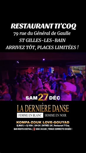 🕺✨ LA DERNIÈRE DANSE — Kompa • Zouk • Gouyad ✨💃 Samedi 27 décembre, Kompa-Zouk Réunion vous invite à vivre la dernière soirée de l’année ! Rendez-vous au restaurant LE TI'COQ, lieu emblématique de Saint-Gilles-les-Bains, pour une nuit inoubliable. 🎧 Ambiance 100% Kompa – Zouk – Gouyad Mix by Deejay Mad’J & Dj Vida 📸 Sur place : Shooting photo pour immortaliser vos plus beaux moments ! 🍸 Bar – Cocktails – Tapas 🍽 Restauration : Formule Buffet à volonté 📞 Infos & Réservations : 0262 24 31 6