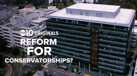 ABC10 investigation prompts in-depth review of conservatorships in California
