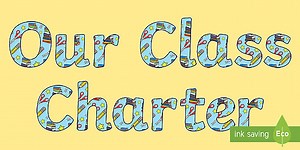 Our Class Charter Display Lettering