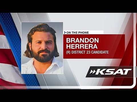 Texas CD 23 candidate interview: Brandon Herrera