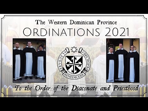 Western Dominican Province: Ordination Mass 2021