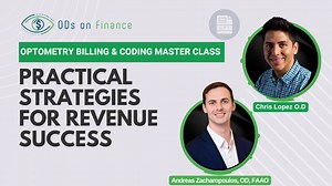 Optometry Billing & Coding MasterClass: Practical Strategies for Revenue Success