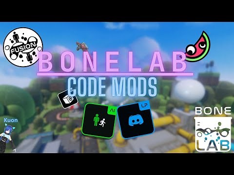 How to get code mods in Bonelab! (pcvr)