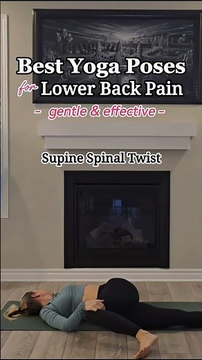 Struggling with Lower Back Pain? These Gentle Yoga Poses Actually Help.