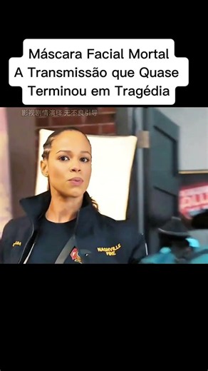 Máscara Facial Mortal: A Transmissão que Quase Terminou em Tragédia #filmes #series #fypシ #shorts