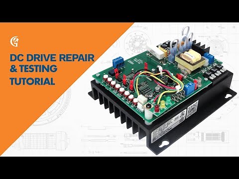 DC Drive Repair & Testing Tutorial