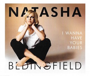 Natasha Bedingfield - I Wanna Have Your Babies