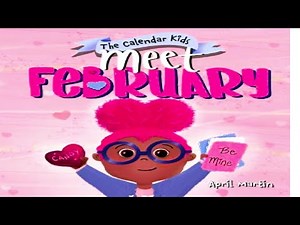💗💝💌 Kids Book Read Aloud: Meet February (The Calendar Kids Series) 💗💝💌