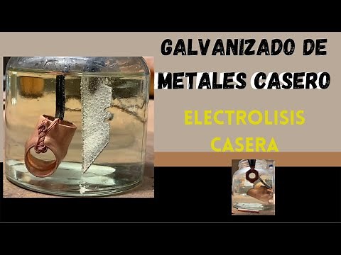 Galvanizado de metales casero (Electrólisis)