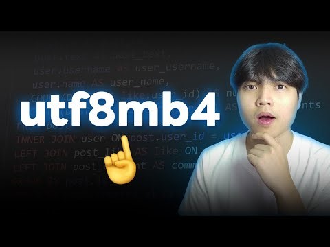 ทำไมควรใช้ utf8mb4 ใน MySQL 💯