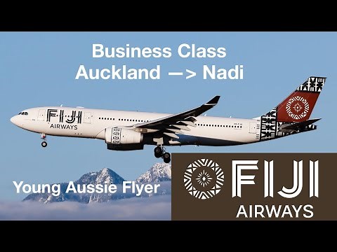 FIJI AIRWAYS BUSINESS CLASS | Fiji Airways | AKL-NAN | FJ410