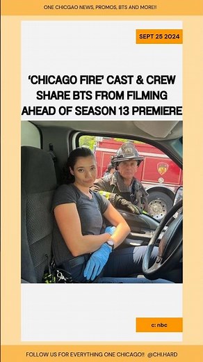 Chicago Fire Cast & Crew Share BTS From Filming Ahead of Season 13 Premiere #chicagofire